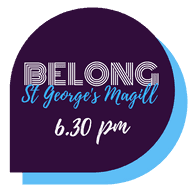 Belong - St George's Magill - 6:30pm